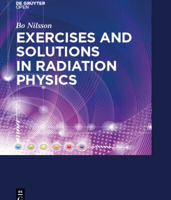 خرید و دانلود نسخه کامل کتاب Exercises with Solutions in Radiation Physics