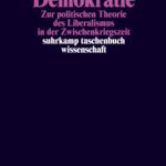 خرید و دانلود نسخه کامل کتاب Existenzkrise der Demokratie : Zur politischen Theorie des Liberalismus in der Zwischenkriegszeit