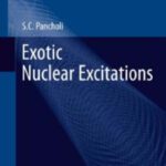 خرید و دانلود نسخه کامل کتاب Exotic Nuclear Excitations