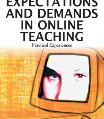 خرید و دانلود نسخه کامل کتاب Expectations and Demands in Online Teaching: Practical Experiences
