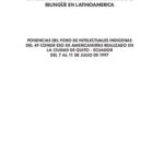 خرید و دانلود نسخه کامل کتاب Experiencias de Educación Intercultural Bilingüe (EIB) en Latinoamérica. Ponencias  del Foro de Intelectuales Indígenas del 49 Congreso de Americanistas realizado en la ciudad de Quito – Ecuador del 7 al 11 de julio de 1997