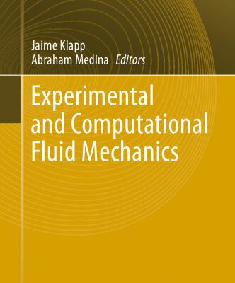 خرید و دانلود نسخه کامل کتاب Experimental and Computational Fluid Mechanics