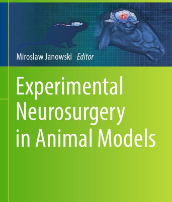 خرید و دانلود نسخه کامل کتاب Experimental Neurosurgery in Animal Models