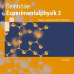 خرید و دانلود نسخه کامل کتاب Experimentalphysik 3: Atome, Moleküle und Festkörper