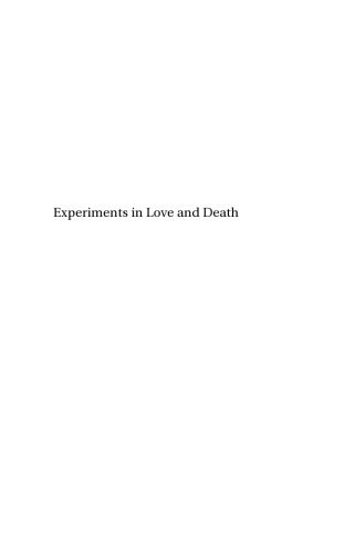 خرید و دانلود نسخه کامل کتاب Experiments in Love and Death: Medicine, Postmodernism, Microethics and the Body (Academic Monographs)_68d4c6caa0074.jpeg خرید و دانلود نسخه کامل کتاب Experiments in Love and Death: Medicine, Postmodernism, Microethics and the Body (Academic Monographs)