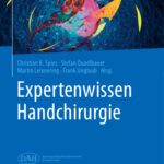 خرید و دانلود نسخه کامل کتاب Expertenwissen Handchirurgie: Expertenwissen Orthopädie und Unfallchirurgie