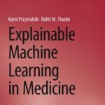 خرید و دانلود نسخه کامل کتاب Explainable Machine Learning in Medicine