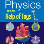 خرید و دانلود نسخه کامل کتاب Explaining Physics with the Help of Toys