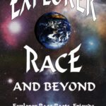 خرید و دانلود نسخه کامل کتاب Explorer Race and Beyond