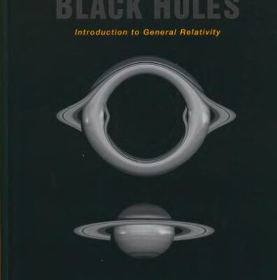 خرید و دانلود نسخه کامل کتاب Exploring black holes: introduction to general relativity