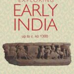 خرید و دانلود نسخه کامل کتاب Exploring Early India: Upto c. AD 1300