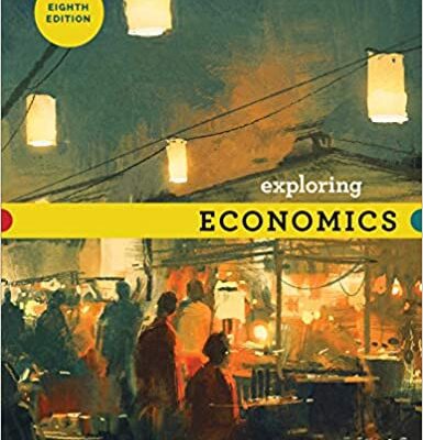 خرید و دانلود نسخه کامل کتاب Exploring Economics (8th Edition) –  +  Pdf