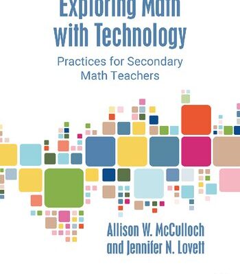 خرید و دانلود نسخه کامل کتاب Exploring Math with Technology: Practices for Secondary Math Teachers