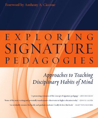 خرید و دانلود نسخه کامل کتاب Exploring Signature Pedagogies: Approaches to Teaching Disciplinary Habits of Mind