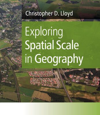 خرید و دانلود نسخه کامل کتاب Exploring Spatial Scale in Geography