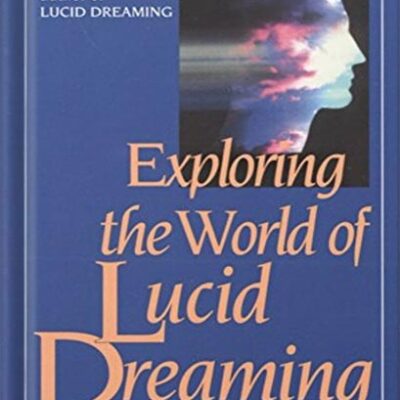 خرید و دانلود نسخه کامل کتاب Exploring the World of Lucid Dreaming by Stephen LaBerge
