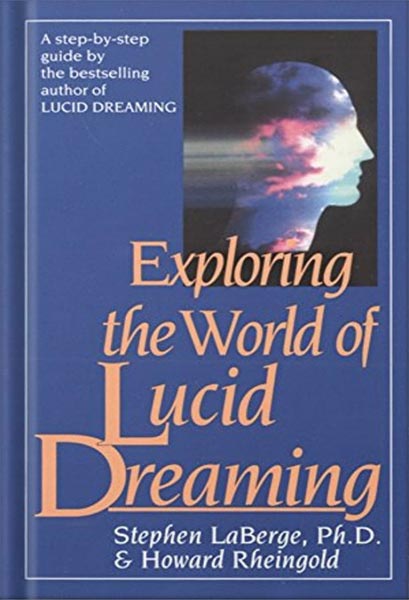 خرید و دانلود نسخه کامل کتاب Exploring the World of Lucid Dreaming by Stephen LaBerge_68c05e7744b8e.jpeg خرید و دانلود نسخه کامل کتاب Exploring the World of Lucid Dreaming by Stephen LaBerge