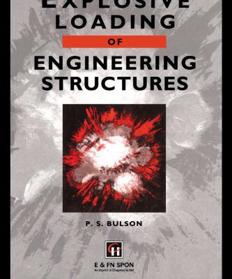 خرید و دانلود نسخه کامل کتاب Explosive Loading of Engineering Structures