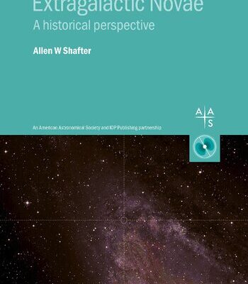 خرید و دانلود نسخه کامل کتاب Extragalactic Novae: A Historical Perspective