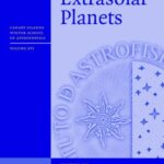 خرید و دانلود نسخه کامل کتاب Extrasolar planets: XVI Canary Islands Winter School of Astrophysics