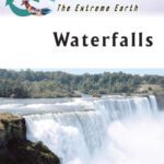 خرید و دانلود نسخه کامل کتاب Extreme Earth: Waterfalls
