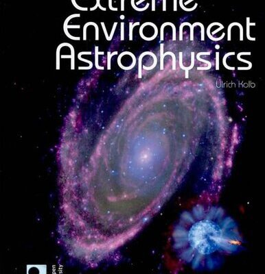 خرید و دانلود نسخه کامل کتاب Extreme Environment Astrophysics