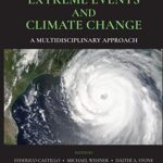 خرید و دانلود نسخه کامل کتاب Extreme Events and Climate Change: A Mulstidisciplinary Approach