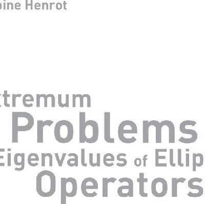 خرید و دانلود نسخه کامل کتاب Extremum Problems for Eigenvalues of Elliptic Operators