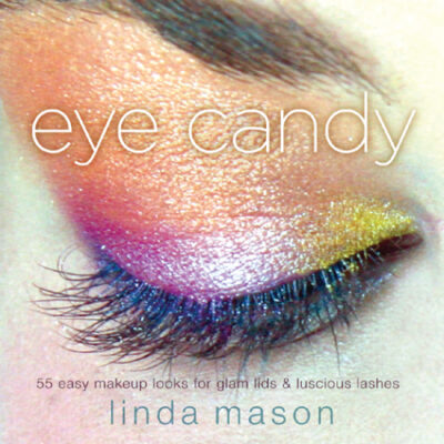 خرید و دانلود نسخه کامل کتاب Eye Candy: 55 Easy Makeup Looks for Glam Lids and Luscious Lashes