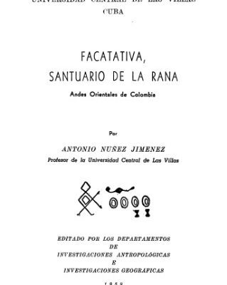 خرید و دانلود نسخه کامل کتاب Facatativa, santuario de la Rana. Andes orientales de Colombia