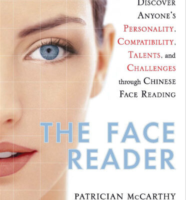 خرید و دانلود نسخه کامل کتاب Face Reader – Discover Anyone’s Personality, Compatibility, Talents, and Challenges Through Chinese Face Reading