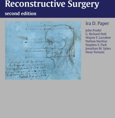 خرید و دانلود نسخه کامل کتاب Facial Plastic and Reconstructive Surgery