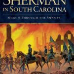 خرید و دانلود نسخه کامل کتاب Facing Sherman in South Carolina: March Through the Swamps
