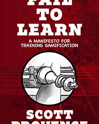 خرید و دانلود نسخه کامل کتاب Fail to Learn: A Manifesto for Training Gamification –  +  Pdf