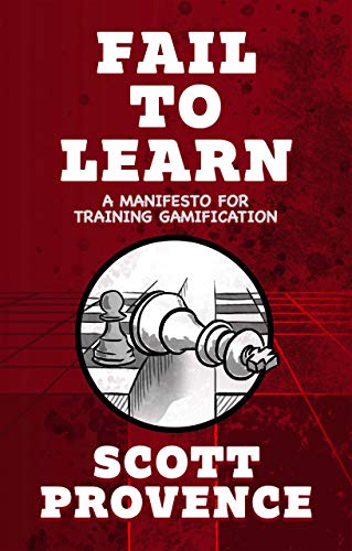 خرید و دانلود نسخه کامل کتاب Fail to Learn: A Manifesto for Training Gamification – + Pdf_68b7681c6c583.jpeg خرید و دانلود نسخه کامل کتاب Fail to Learn: A Manifesto for Training Gamification – + Pdf