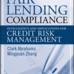 خرید و دانلود نسخه کامل کتاب Fair lending compliance : intelligence and implications for credit risk management