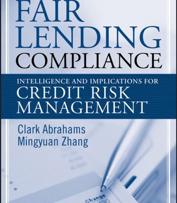 خرید و دانلود نسخه کامل کتاب Fair lending compliance : intelligence and implications for credit risk management