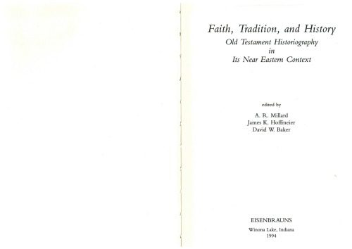 خرید و دانلود نسخه کامل کتاب Faith, Tradition, and History: Old Testament Historiography in Its Near Eastern Context_68c4ebccd980d.jpeg خرید و دانلود نسخه کامل کتاب Faith, Tradition, and History: Old Testament Historiography in Its Near Eastern Context