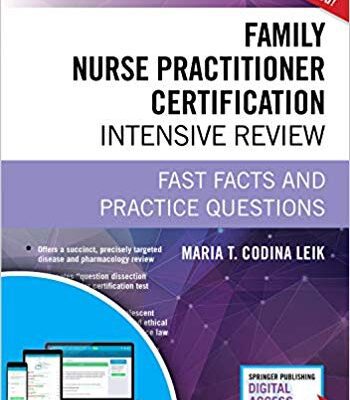 خرید و دانلود نسخه کامل کتاب Family Nurse Practitioner Certification Intensive Review, Third Edition:  Fast Facts and Practice Questions – Book and Free App – Highly Rated FNP Exam Review Book