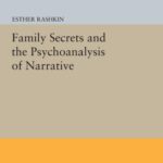 خرید و دانلود نسخه کامل کتاب Family Secrets and the Psychoanalysis of Narrative
