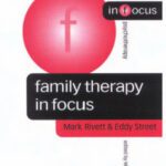 خرید و دانلود نسخه کامل کتاب Family Therapy in Focus (Counselling & Psychotherapy in Focus Series)
