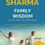 خرید و دانلود نسخه کامل کتاب Family Wisdom From The Monk Who Sold His Ferrari