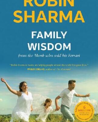 خرید و دانلود نسخه کامل کتاب Family Wisdom From The Monk Who Sold His Ferrari