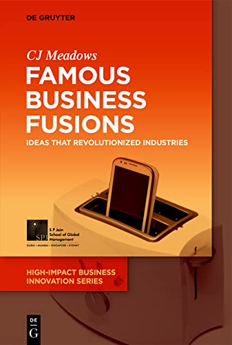 خرید و دانلود نسخه کامل کتاب Famous Business Fusions: Ideas that Revolutionized Industries_68c57f22e8bd8.jpeg خرید و دانلود نسخه کامل کتاب Famous Business Fusions: Ideas that Revolutionized Industries