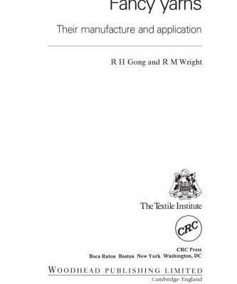 خرید و دانلود نسخه کامل کتاب Fancy Yarns ; Manufacture and Applications