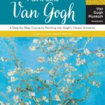 خرید و دانلود نسخه کامل کتاب Fantastic Forgeries: Paint Like Van Gogh: A Step-by-Step Course to Painting Van Gogh’s Classic Artworks