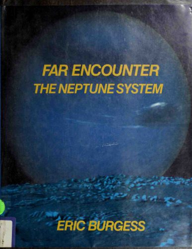 خرید و دانلود نسخه کامل کتاب Far Encounter – The Neptune System_68bc8638b749e.jpeg خرید و دانلود نسخه کامل کتاب Far Encounter – The Neptune System