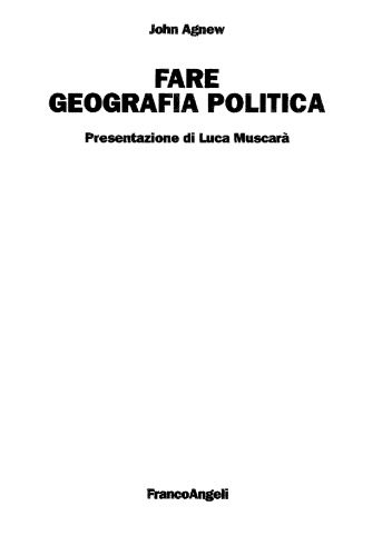خرید و دانلود نسخه کامل کتاب Fare geografia politica_68c0421b1280b.jpeg خرید و دانلود نسخه کامل کتاب Fare geografia politica