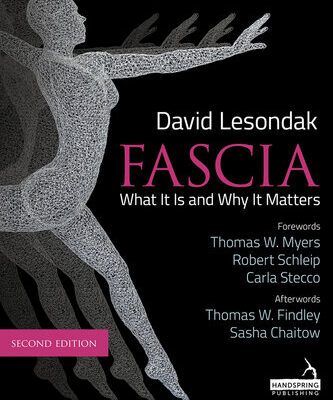 خرید و دانلود نسخه کامل کتاب Fascia – What It Is, and Why It Matters, Second Edition