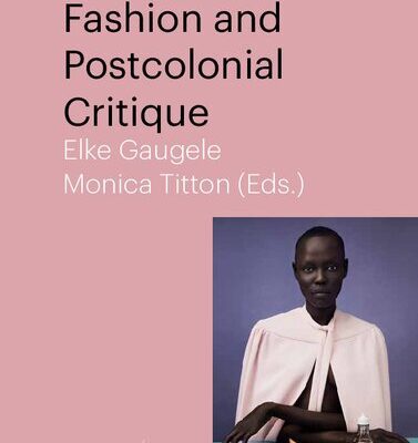 خرید و دانلود نسخه کامل کتاب Fashion and Postcolonial Critique